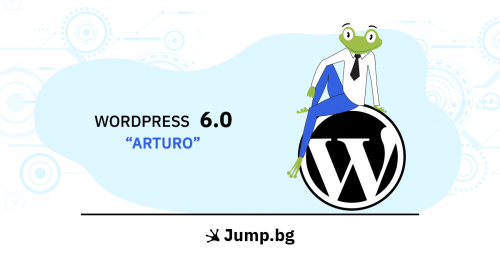 WordPress 6.0 е тук! Какво е новото?