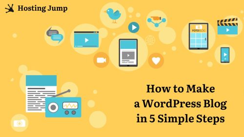 How to Make a WordPress Blog in 5 Simple Steps