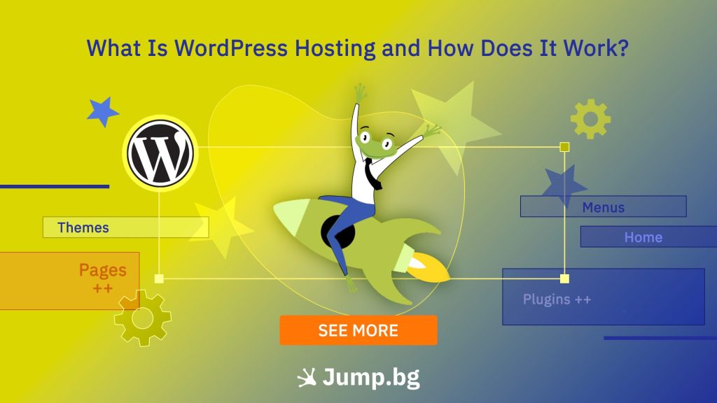 What Is WordPress Hosting and How Does It Work?