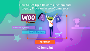 How to Set Up a Rewards System and Loyalty Program in WooCommerce